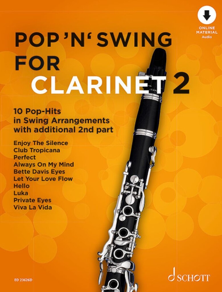 Pop 'n' Swing For Clarinet Band 2 : 10 Pop-Hits in Swing Arrangements zusätzlich mit 2. Stimme