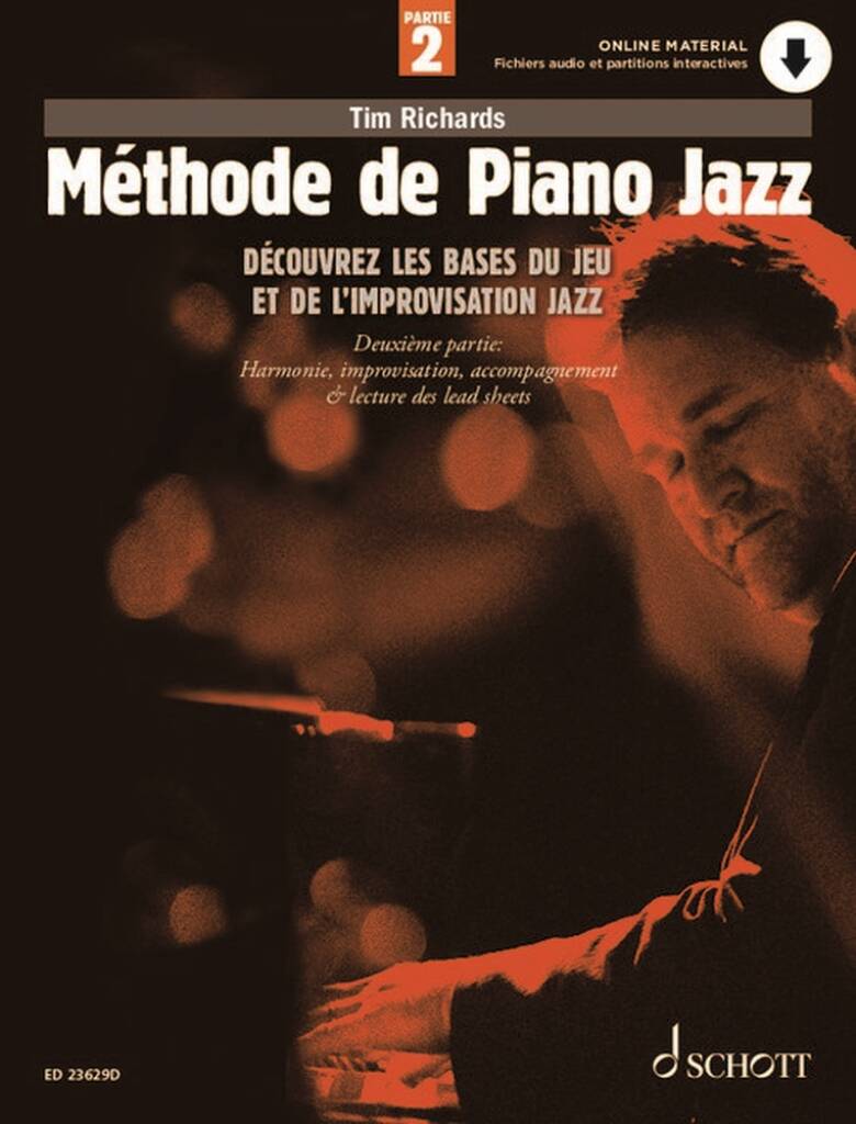 Méthode de Piano Jazz 2 2 : Découvrez les bases du jeu et de l'improvisation Jazz