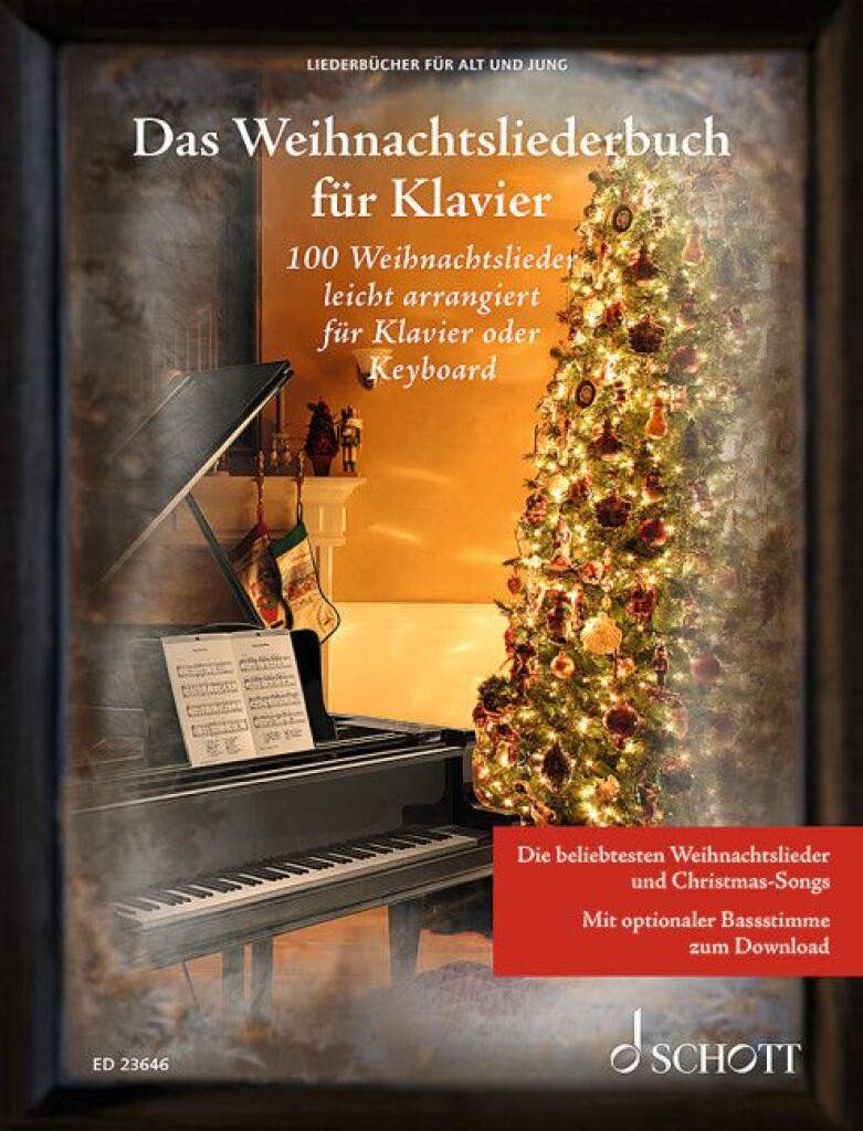 Das Weihnachtsliederbuch für Klavier : 100 Weihnachtslieder und Christmas-Hits leicht bearbeitet für Klavier oder Keyboard