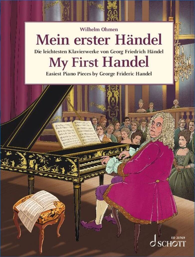 Mein erster Händel : Die leichtesten Klavierwerke von Georg Friedrich Händel