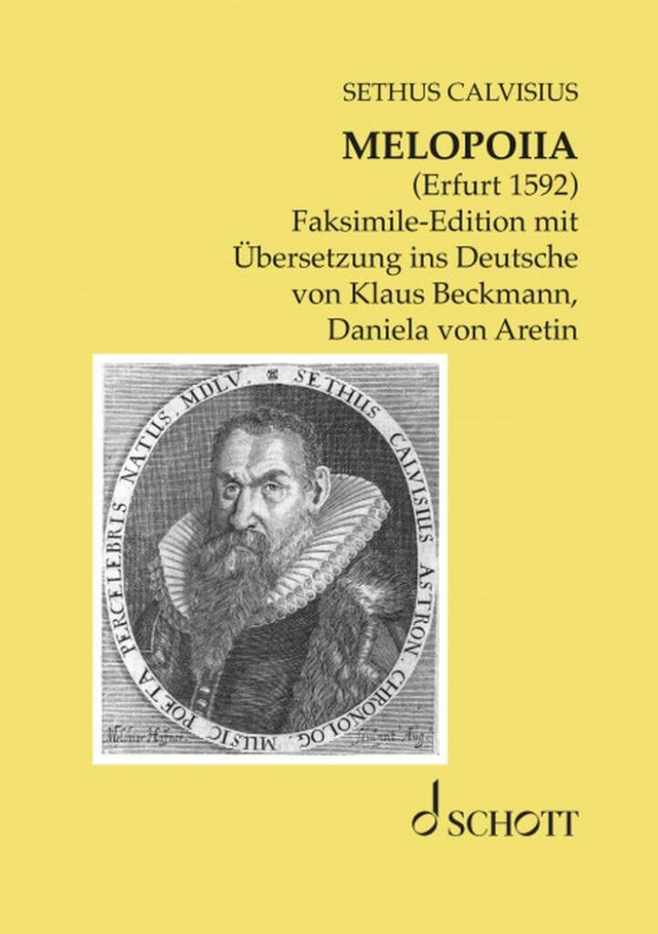 Melopoiia (Erfurt 1592) : Faksimile-Edition mit Übersetzung ins Deutsche von Klaus Beckmann, Daniela von Aretin
