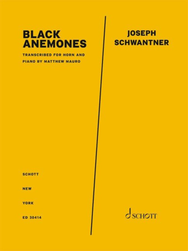 Black Anemones : transcribed for horn and piano by Matthew Mauro