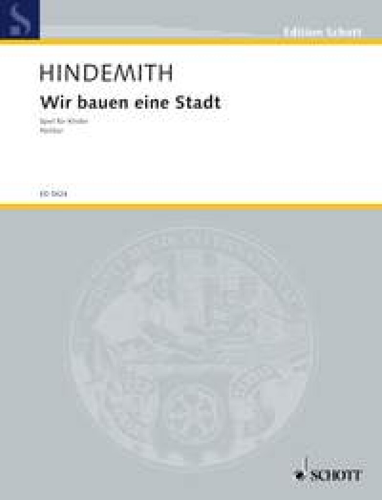 Wir bauen eine Stadt : Spiel für Kinder nach einem Text von Robert Seitz