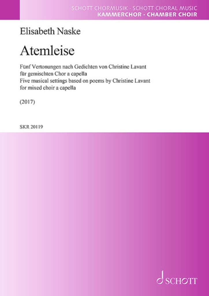 Atemleise : Fünf Vertonungen nach Gedichten von Christine Lavant
