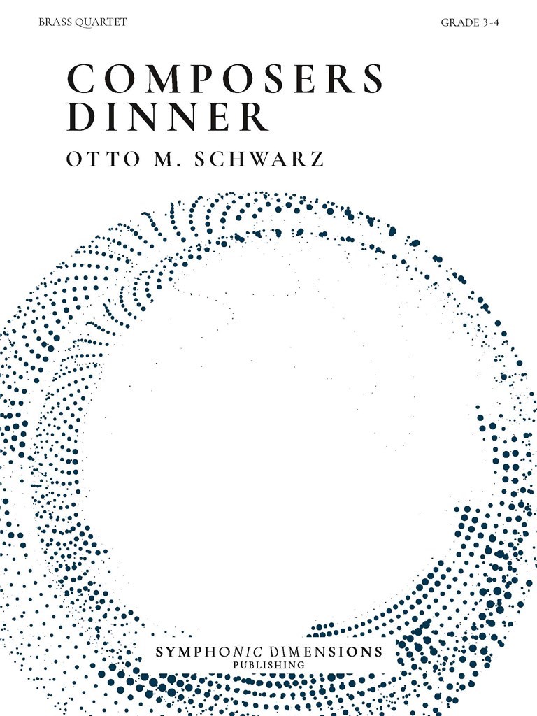 Composers Dinner - for Brass Quartet : 3 Original Pieces for Brass Quartet