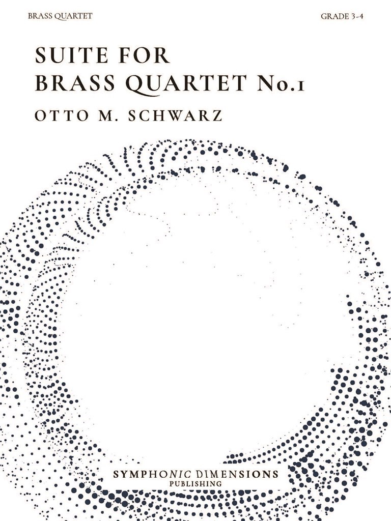 Suite for Brass Quartet No. 1 : 6 Original Pieces for Brass Quartet