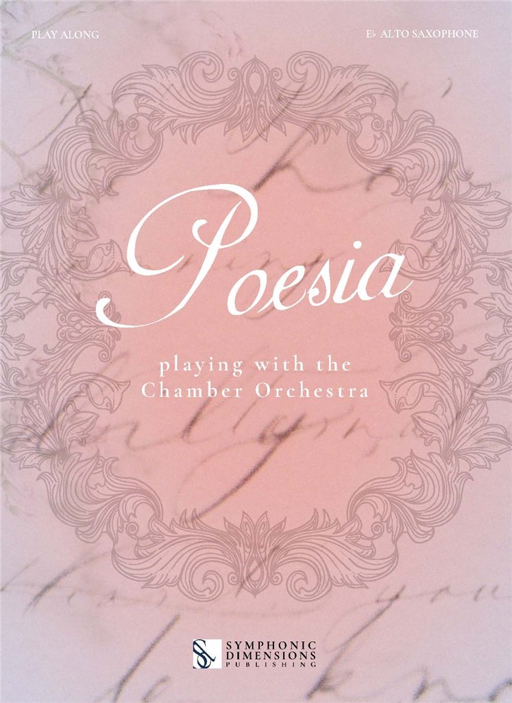 Poesia - Eb Alto Saxophone : Playing with the Chamber orchestra