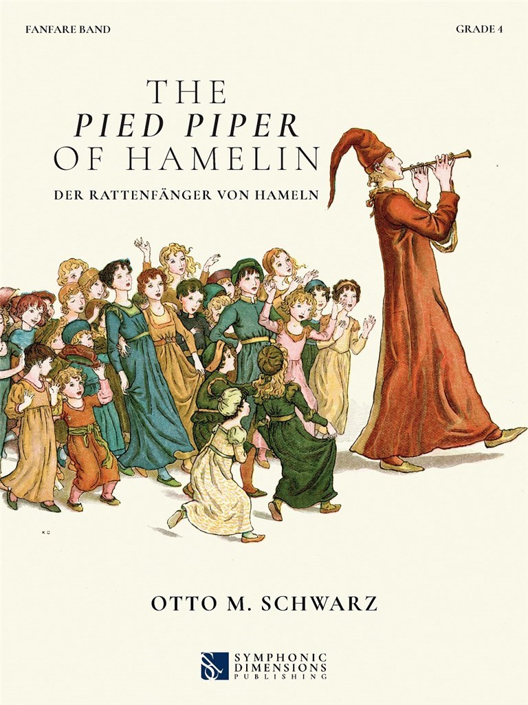 The Pied Piper of Hamlin : Der Rattenfänger von Hameln