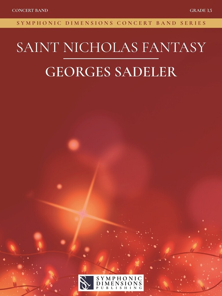 Saint Nicholas Fantasy : Based on traditional Luxembourgish St. Nicholas folksongs