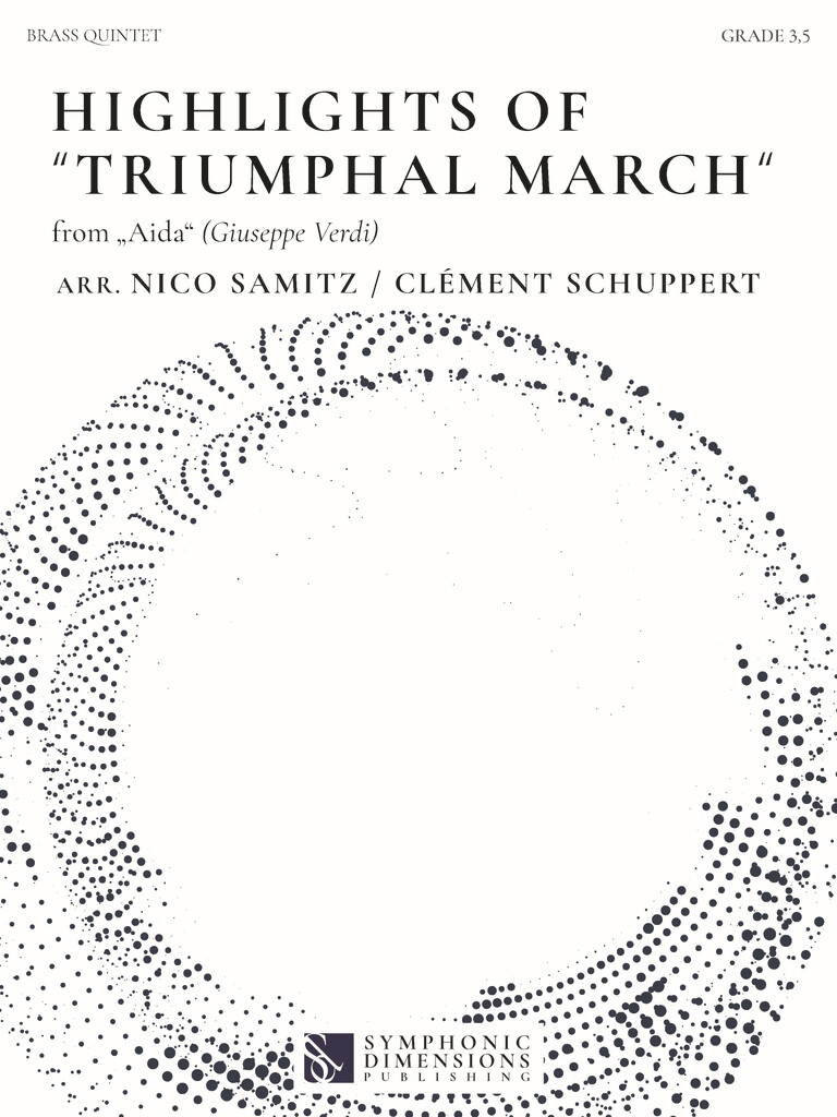 Highlights of Triumphal March : From Aida