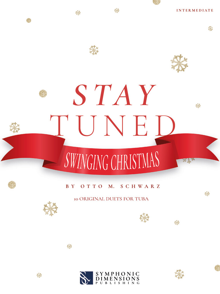 Stay Tuned - Swinging Christmas : 10 Original Duets for Tuba