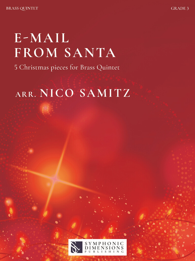 E-Mail from Santa : 5 Christmas pieces for Brass Quintet