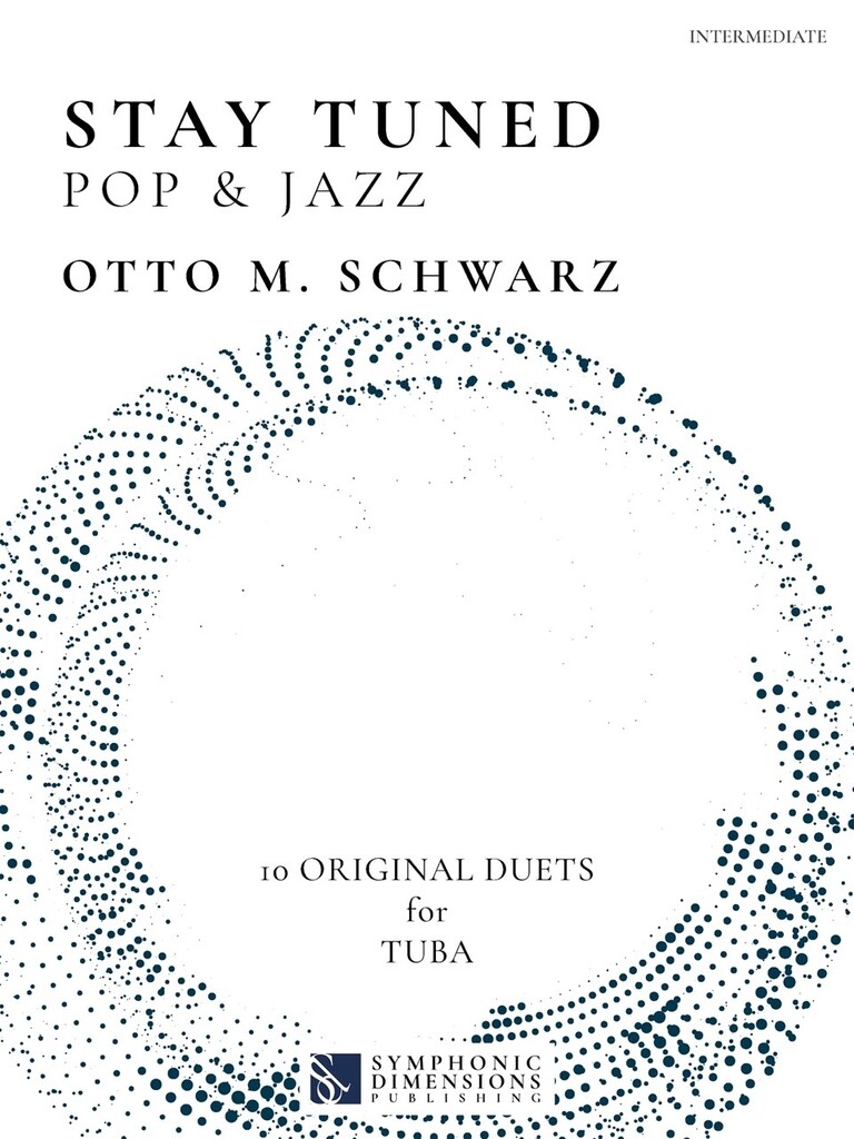 Stay Tuned - Pop & Jazz : 10 Original Duets for Tuba