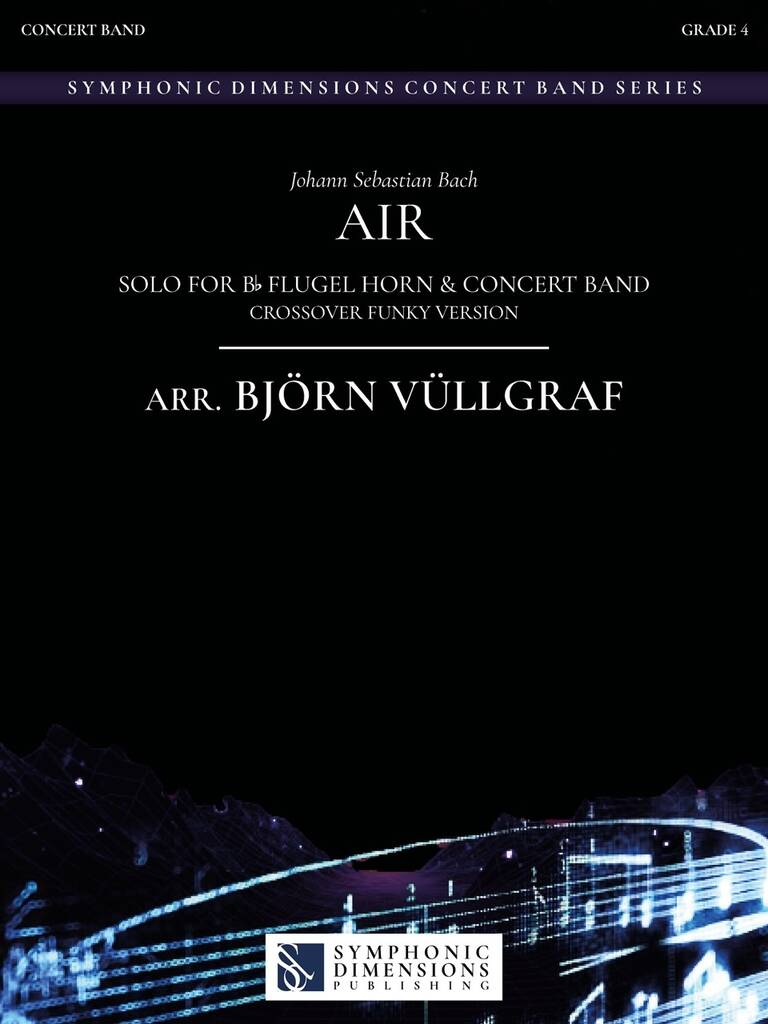 Air : Solo for Bb Flugel Horn & Concert Band (Crossover funky version)