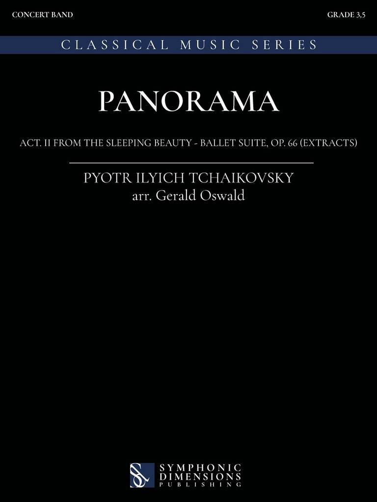 Panorama : Act. II From the Sleeping Beauty - Ballet Suite, Op. 66 (Extracts)