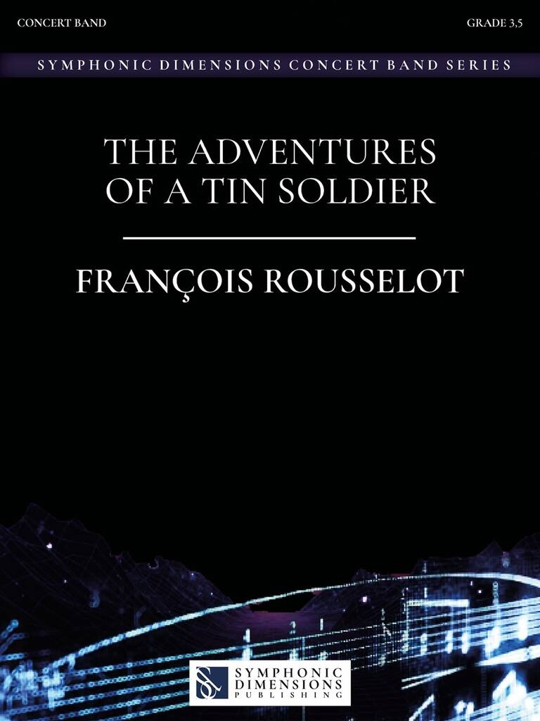 The Adventures of a Tin Soldier