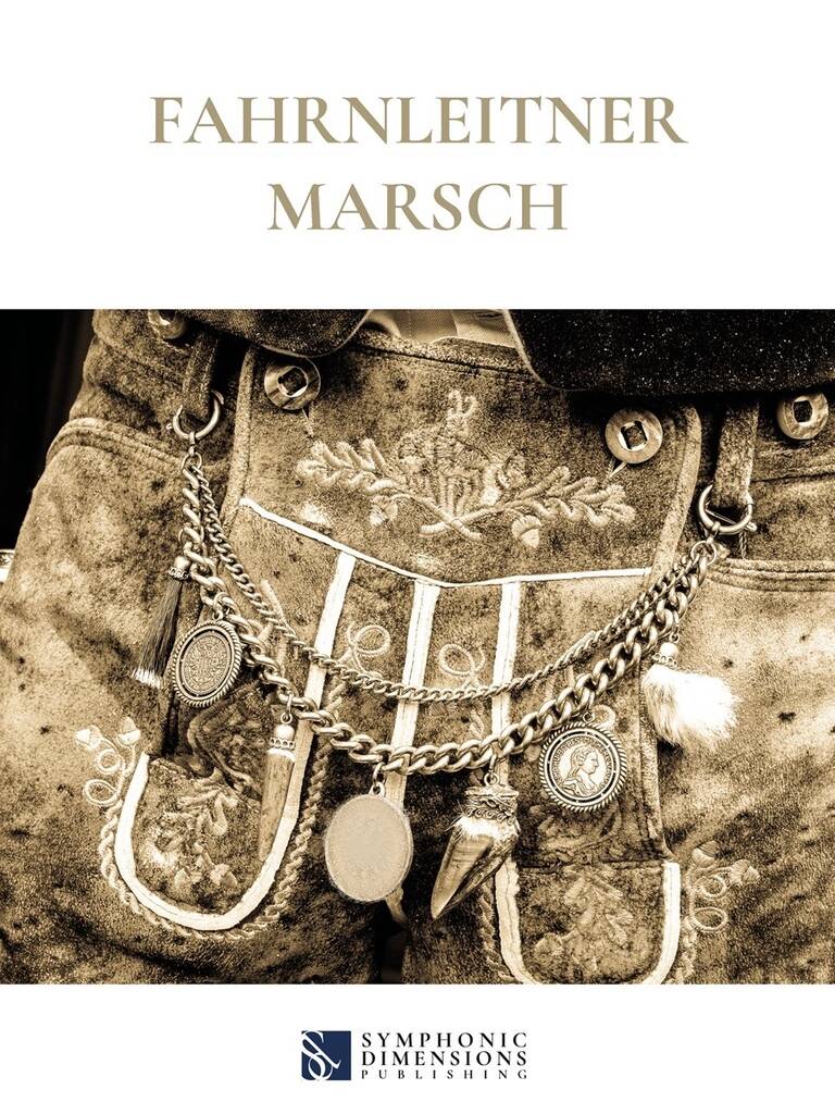 Fahrnleitner Marsch : Traditionelle Blasmusik