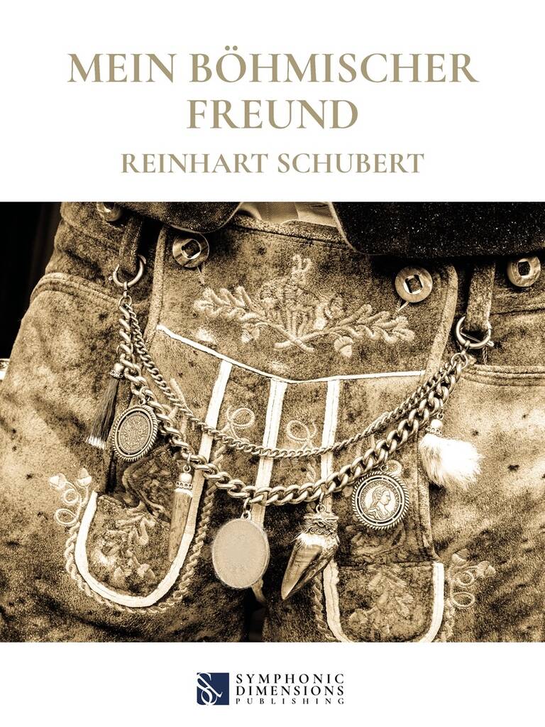 Mein böhmischer Freund : Traditionelle Blasmusik