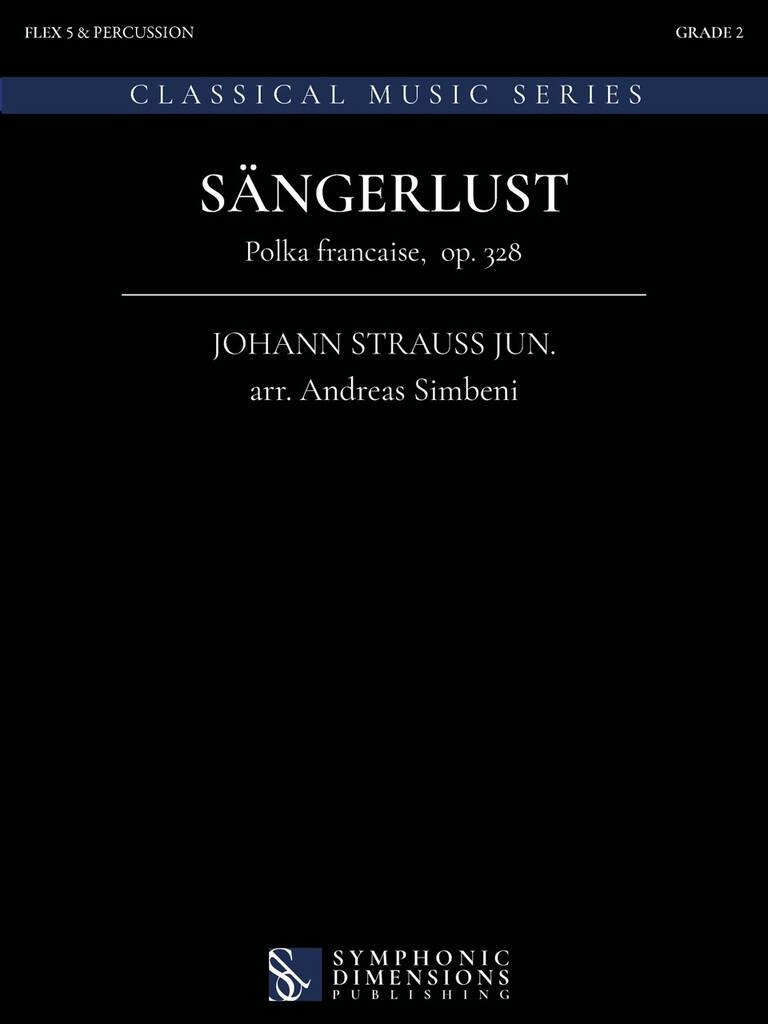 Sängerlust : Polka francaise, op. 328