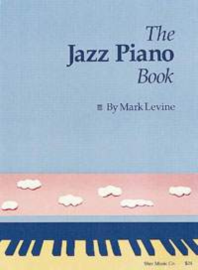 Mark Levine: Jazz Piano Book