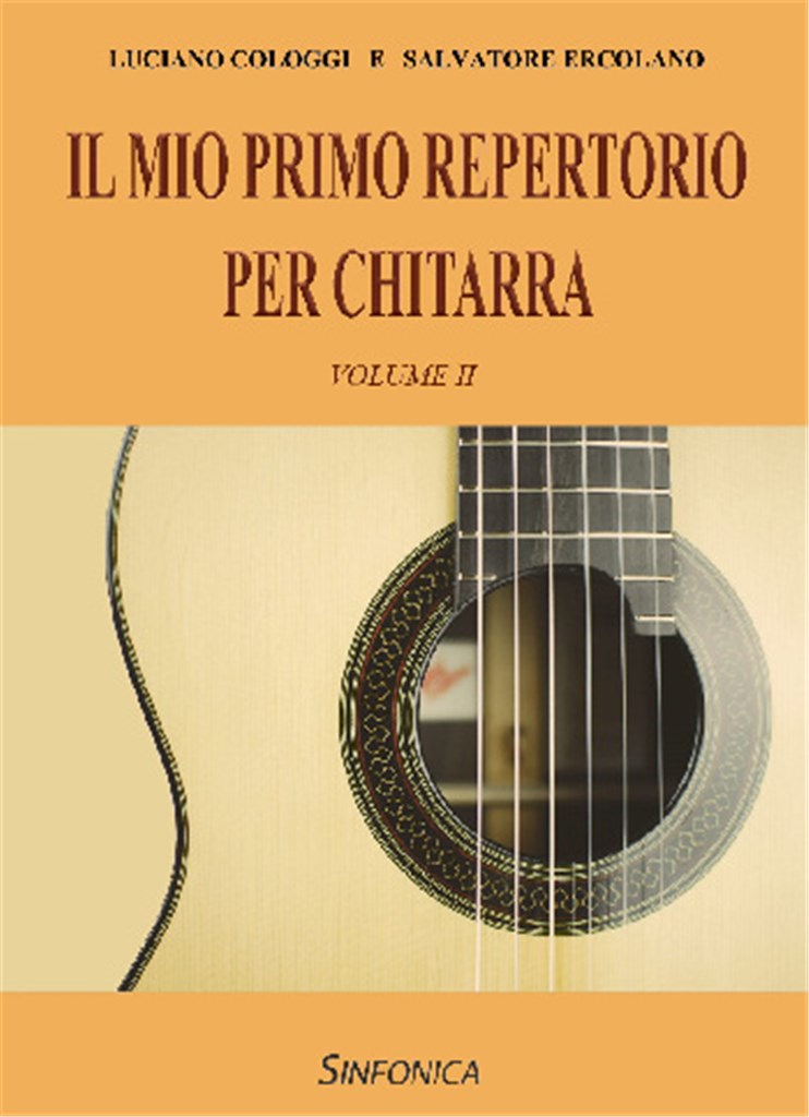Il Mio Primo Repertorio per Chitarra : Volume II