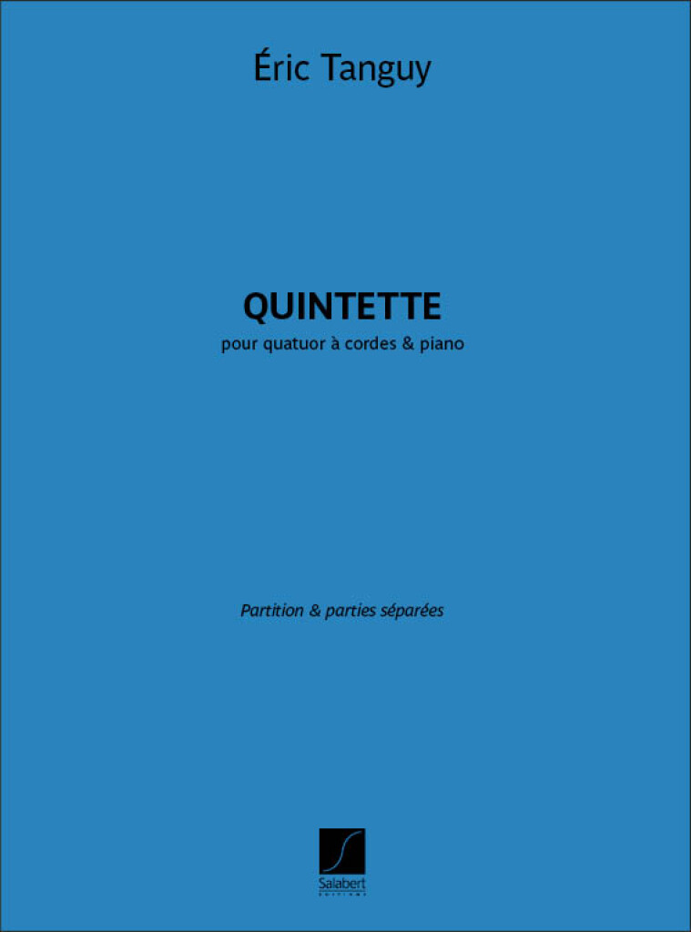 Quintette : pour quatuor à cordes & piano