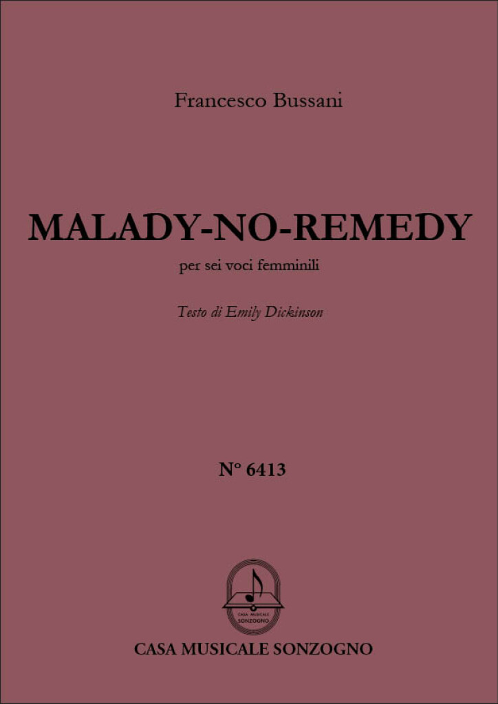 Malady-No-Remedy : per sei voci femminili