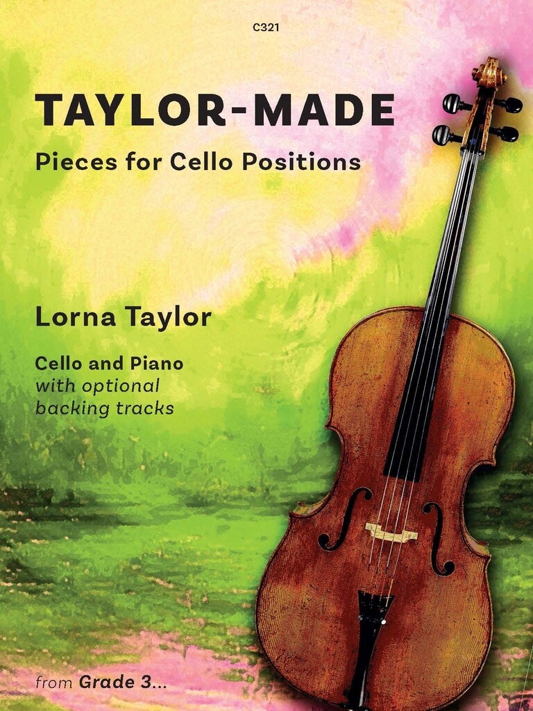 Taylor-Made : Pieces for Cello Positions