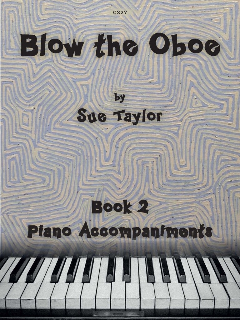 Blow the Oboe Book 2 : Piano Accompaniments
