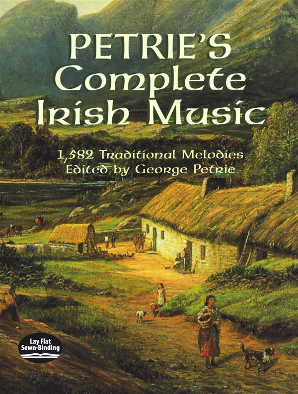 George Petrie: Petrie's Complete Irish Music - 1,582 Traditional Melodies