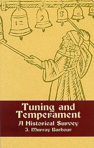 Tuning And Temperament: A Historical Study