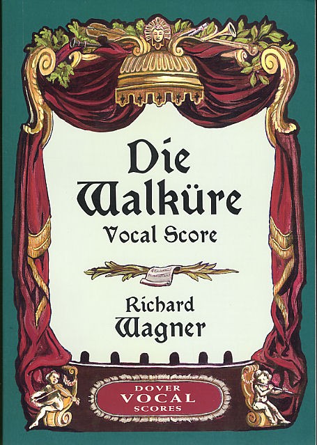 Richard Wagner: Die Walkure - Vocal Score