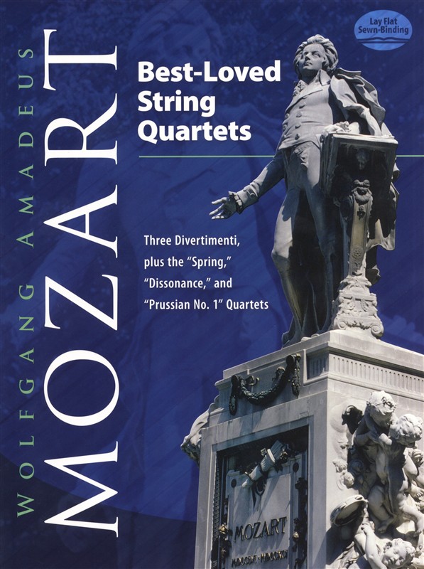 W.A. Mozart: Best Loved String Quartets - Three Divertimenti, Plus The "Spring," "Dissonance" And "Prussian No.1" Quartets
