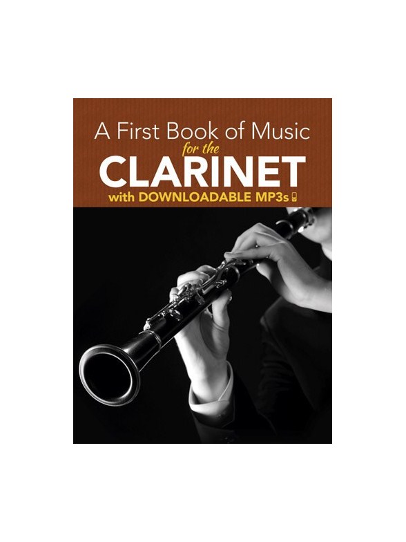 Peter Lansing: A First Book Of Music For The Clarinet (Book/MP3s)