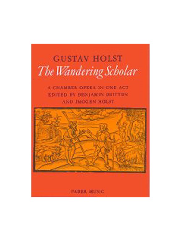 Gustav Holst: The Wandering Scholar