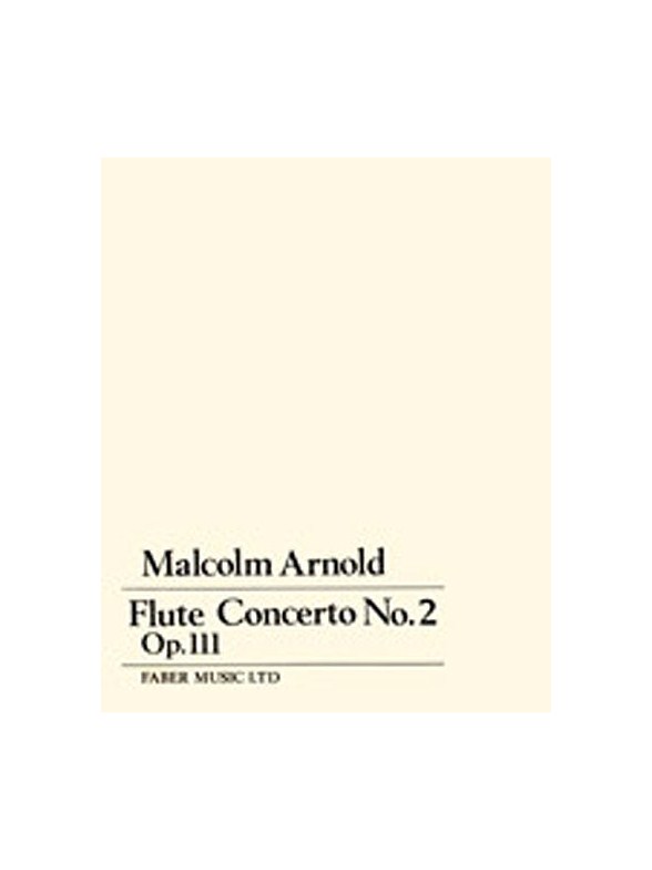 Malcolm Arnold: Flute Concerto No.2 (Score)