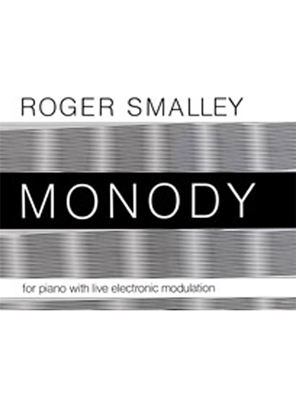 Monody (Piano And Electronic Modulation)