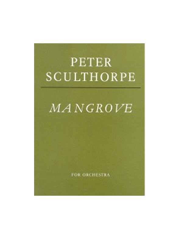 Peter Sculthorpe: Mangrove (Score)