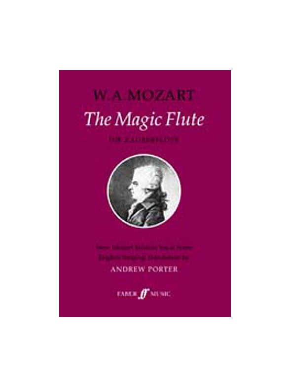 W.A. Mozart: The Magic Flute (Vocal Score)