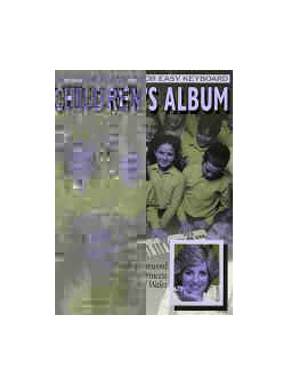Children's Album - Favourite Classics For Easy Keyboard