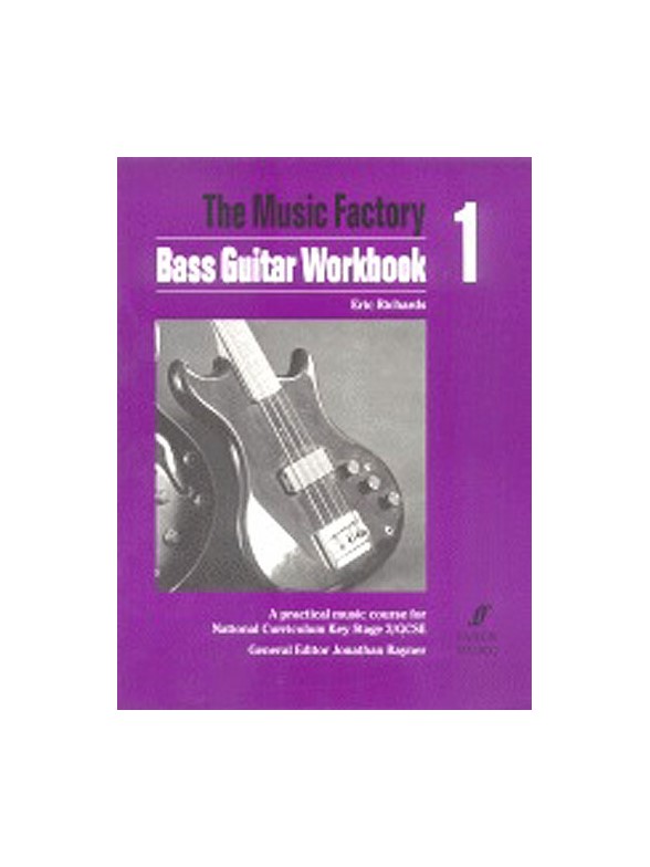 The Music Factory: Bass Guitar Workbook 1