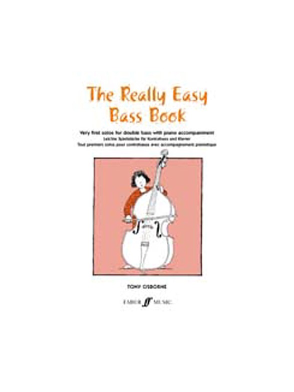 Tony Osborne: The Really Easy Bass Book