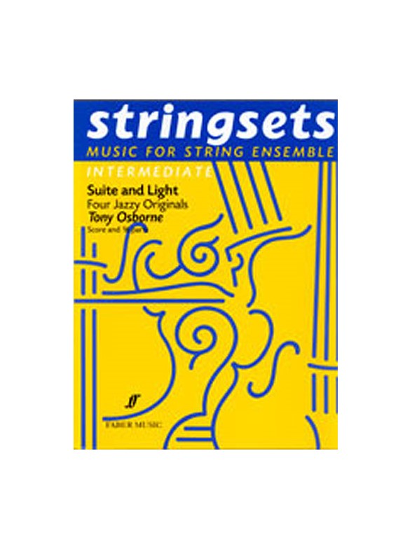 Suite And Light. Stringsets (Score/Parts)