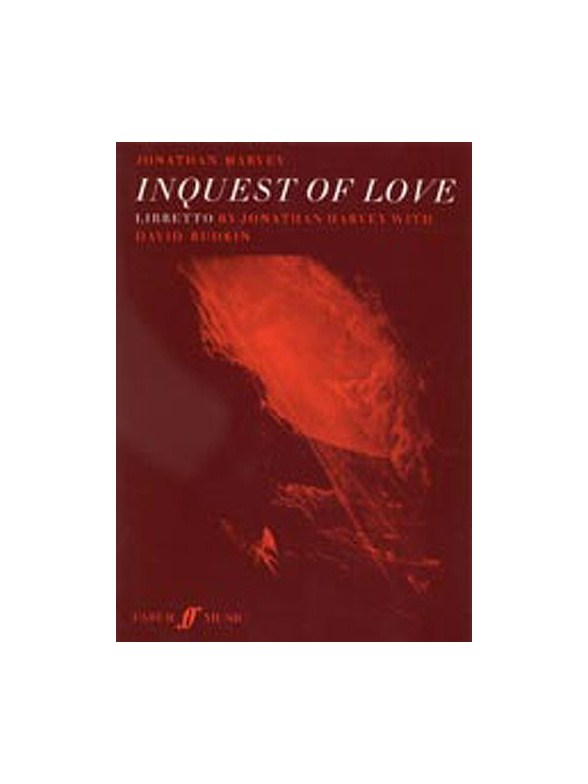 Inquest Of Love (Libretto)