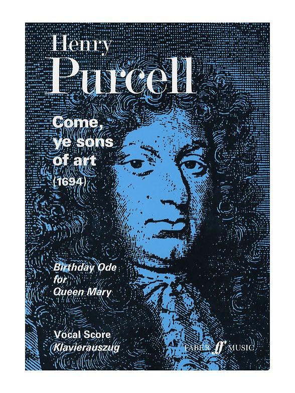 Henry Purcell: Come, Ye Sons Of Art (Vocal Score)