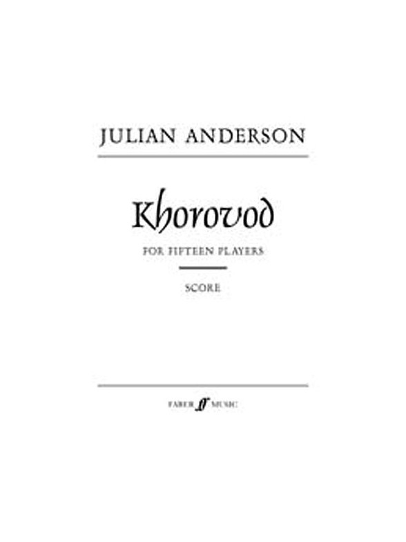 Julian Anderson: Khorovod