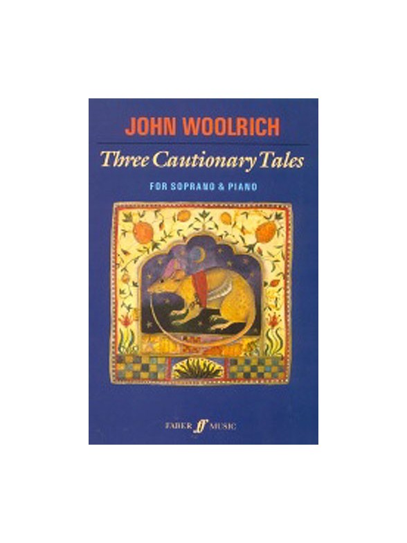 Three Cautionary Tales (Soprano & Piano)
