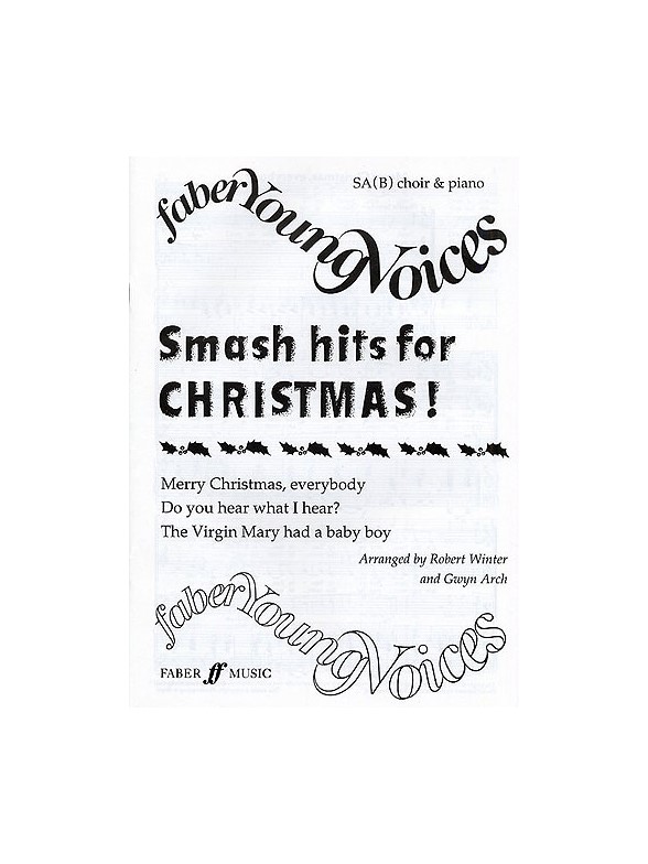Faber Young Voices: Smash Hits For Christmas!