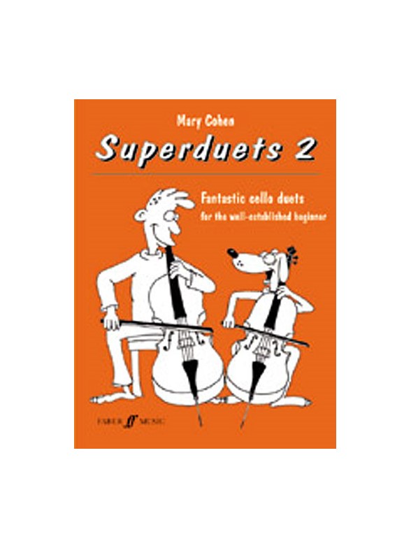 Mary Cohen: Superduets - Book 2 (Cello Duet)