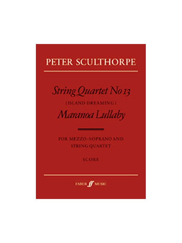 String Quartet No.13/Maranoa (Score)